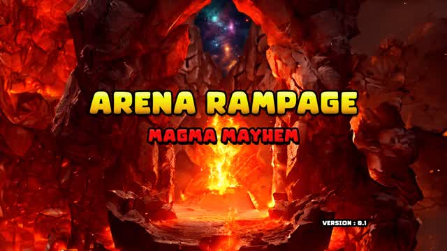 Capture 1 – ARENA RAMPAGE 🔥 MAGMA MEYHEM 🔥