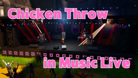 Chicken Throw in Music Live