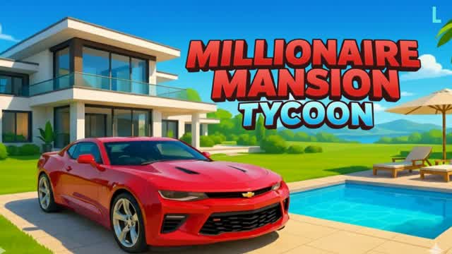 💸MEGA TRILLIONAIRE MANSION TYCOON✨