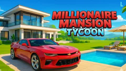 💸MEGA TRILLIONAIRE MANSION TYCOON✨ LUAN
