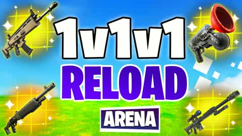 1V1V1 RELOAD ARENA
