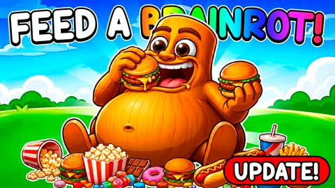 FEED A BRAINROT! 🍔