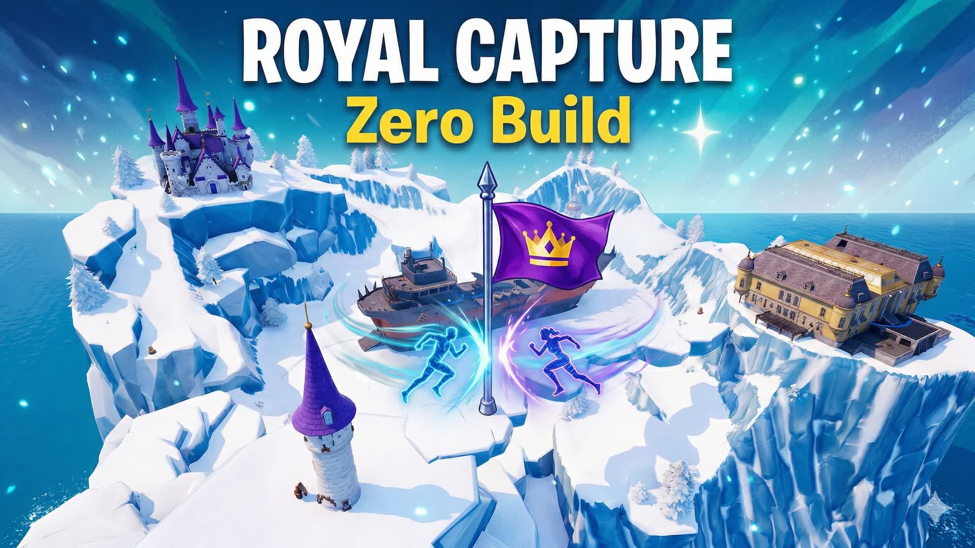 ROYAL キャプチャー・ザ・フラッグ