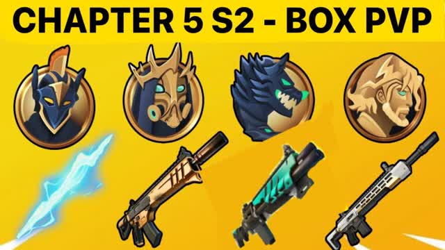 CHAPTER 5 SEASON 2 - BOX PVP
