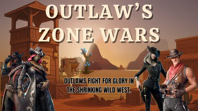 Outlaw’s Zone Wars