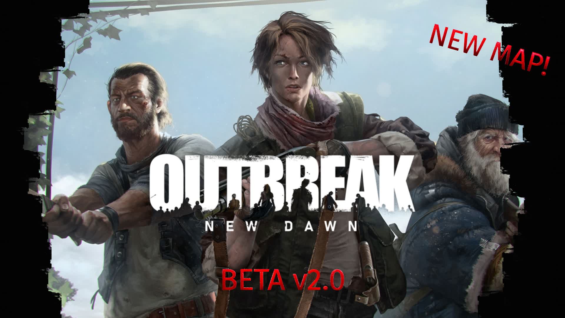 OUTBREAK: NEW DAWN