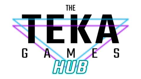 The TEKA GAMES Series 🏆HUB