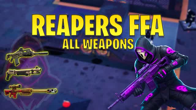 REAPERS FFA ALL WEAPONS