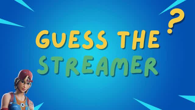 Capture 1 – Guess the Streamer