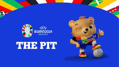 EURO 2024 - THE PIT