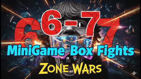 🧠6-7 MiniGame Box Fights Zone Wars 📦