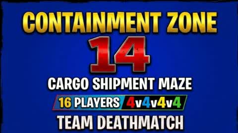 Containment Zone 14