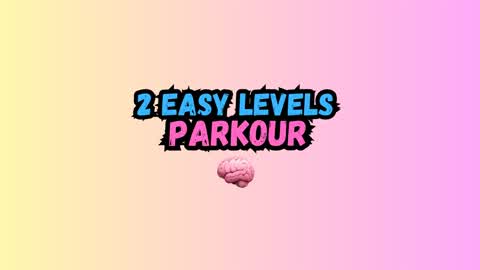 2 Levels of Parkour😎