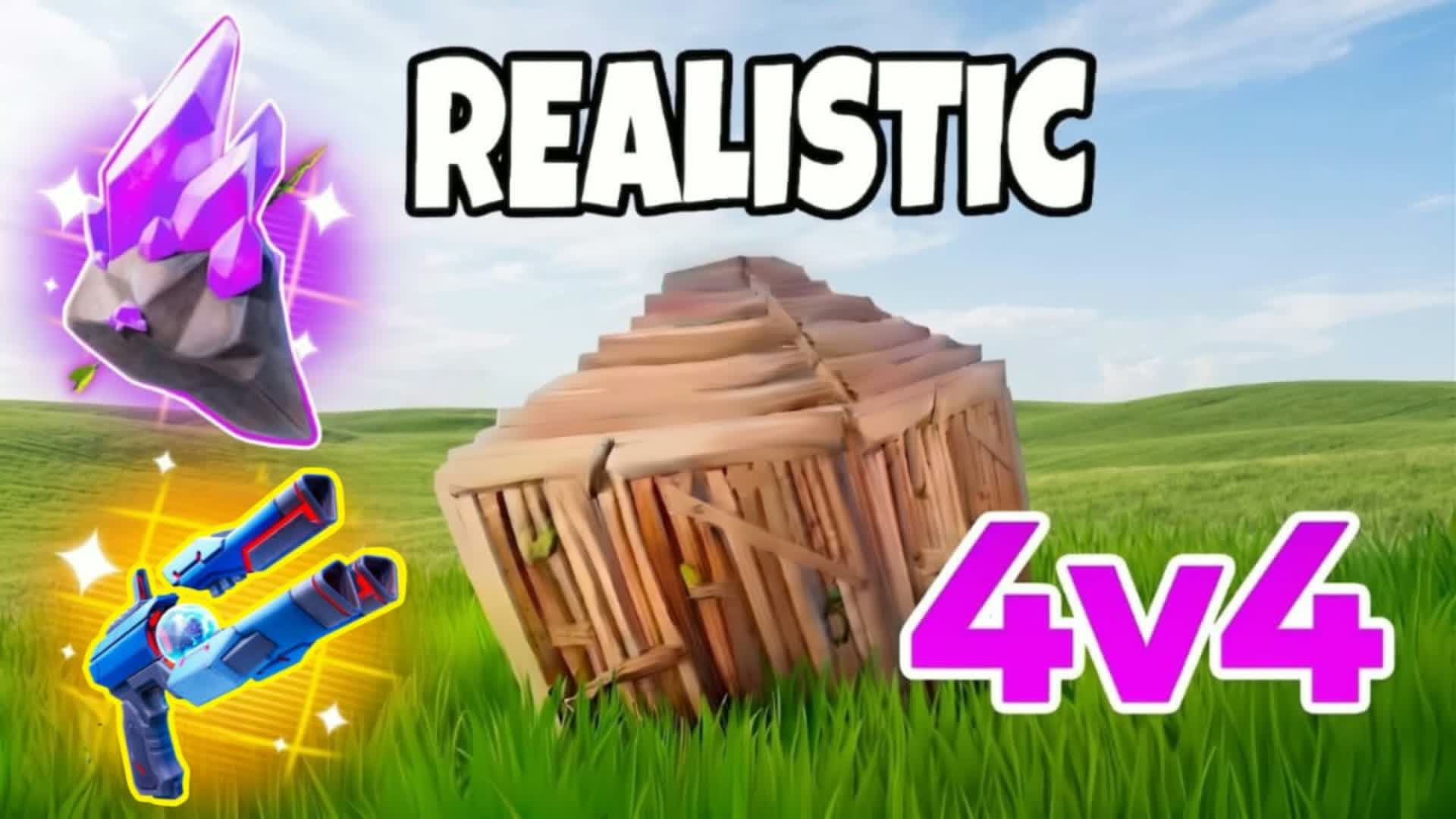 REALISTICS 4V4