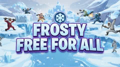 Frosty Free For All