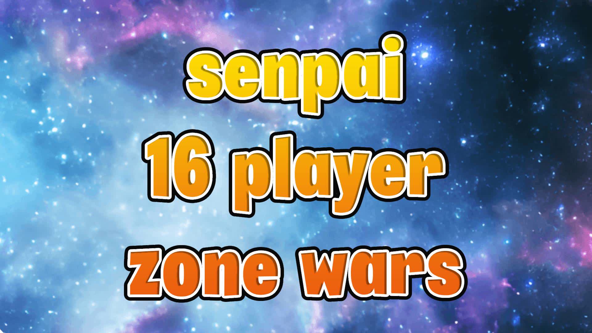 senpai 16 player zonewars v1