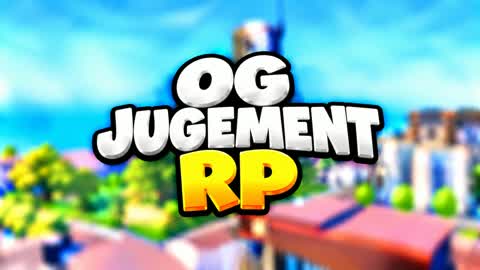 OG JUGEMENT RP #back 🌆