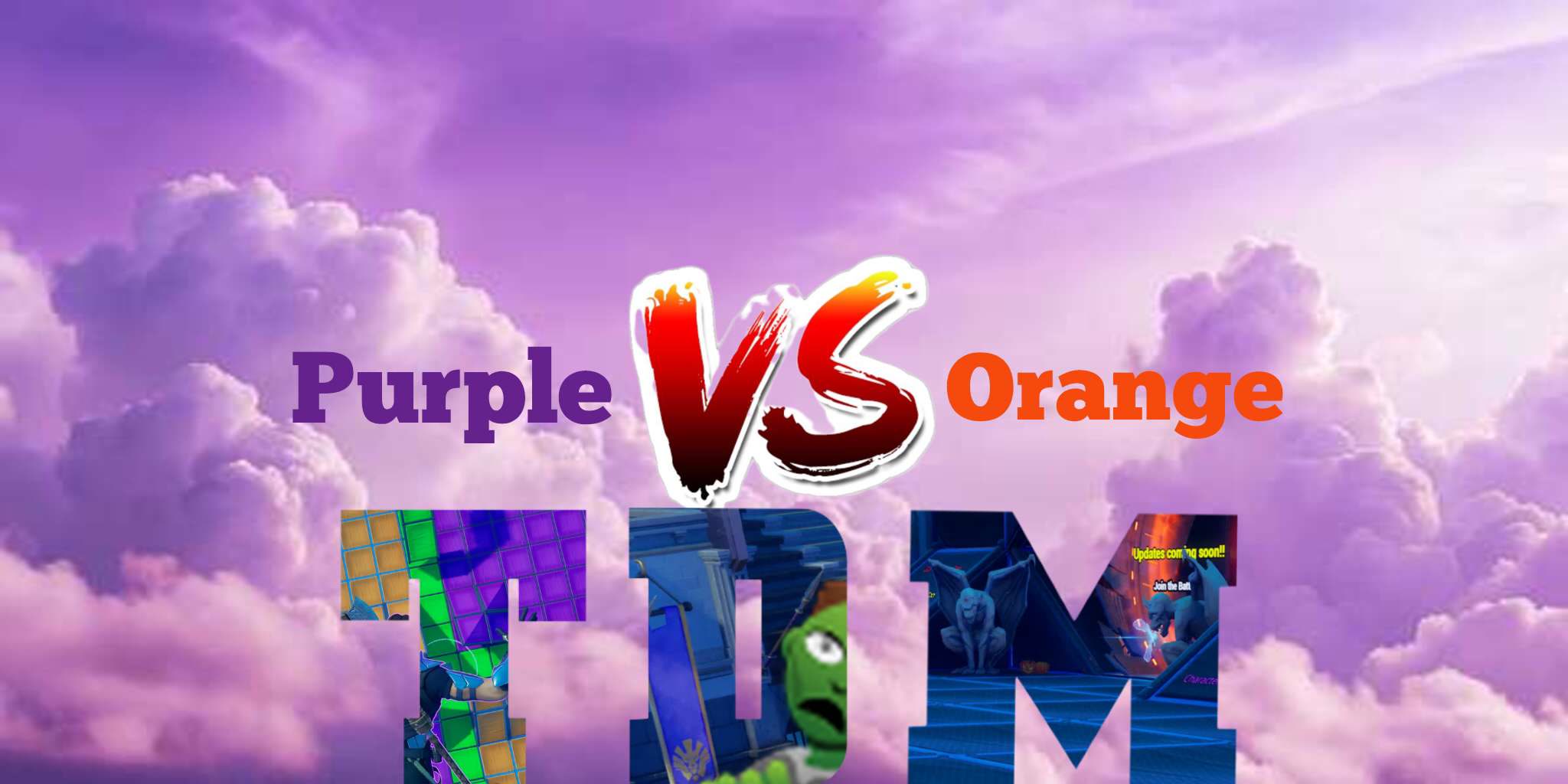 ☆Purple V👹S Orange☆