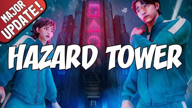 💀HAZARD TOWER💀