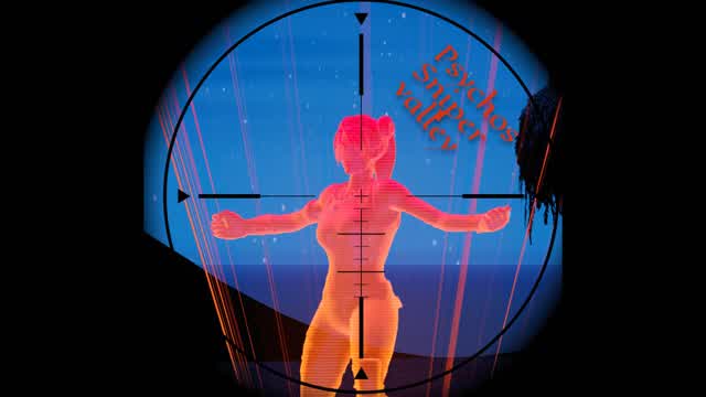 Psychos Sniper valley