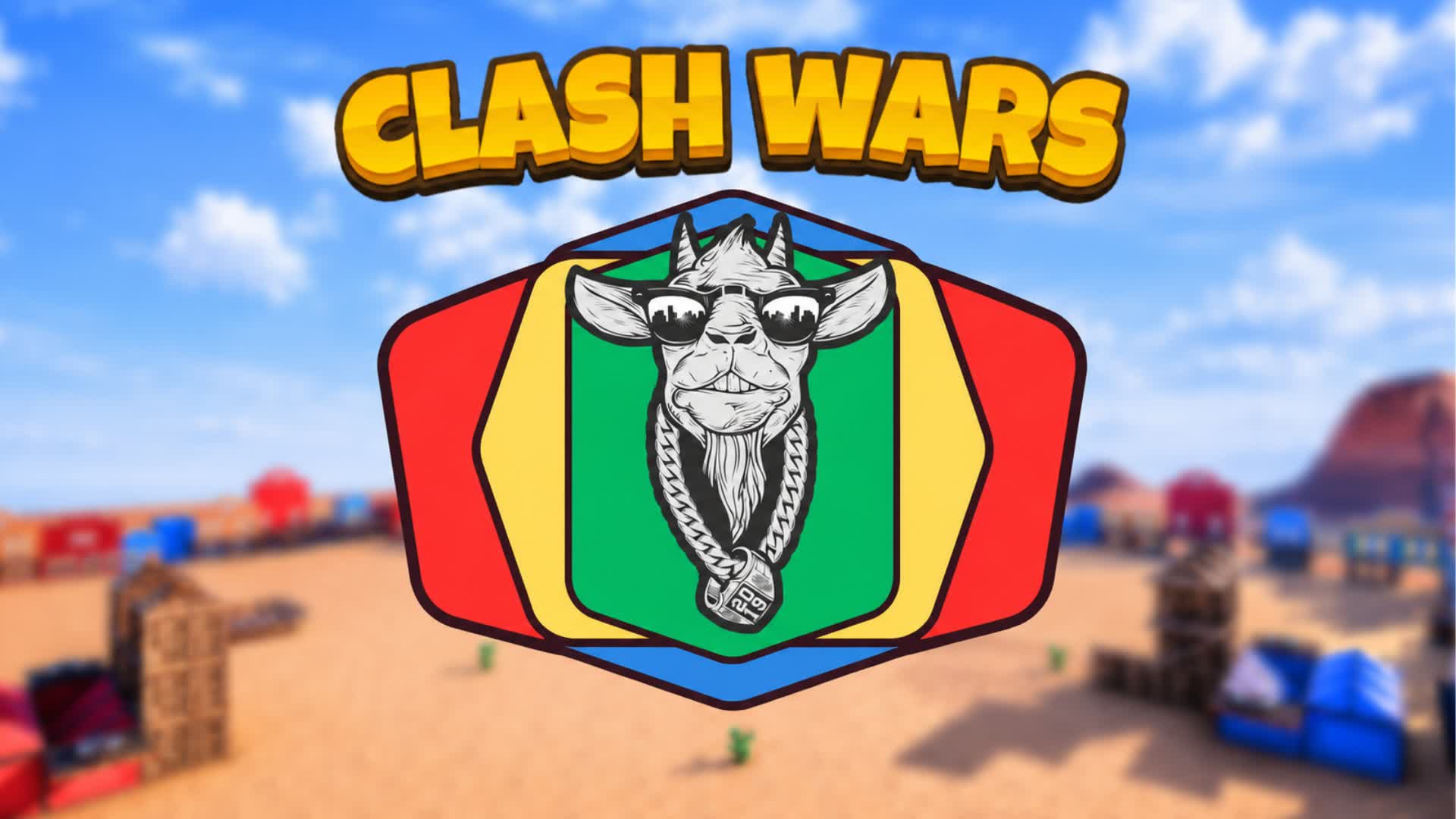🐐CLASH WARS 🌀