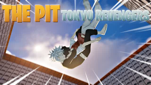 THE PIT - TOKYO REVENGERS ⛩️