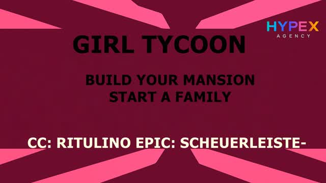 🎀 GIRL TYCOON 🎀