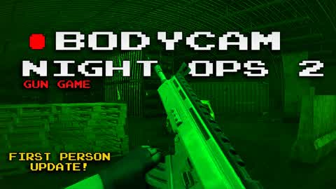 NIGHT OPS BODY CAM 2