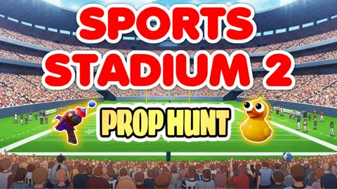 ESCONDITE SPORTS STADIUM 2  / PROP HUNT