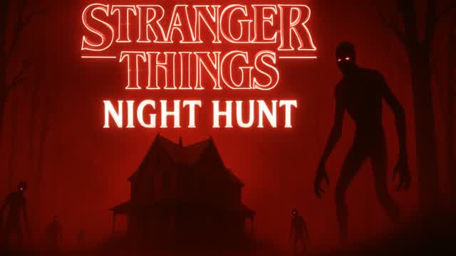 STRANGER THINGS: NIGHT HUNT