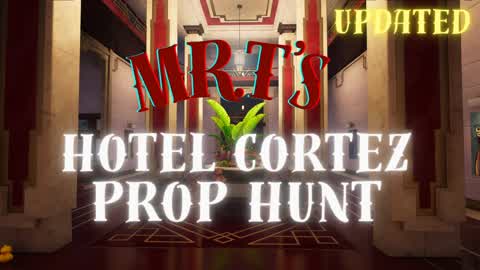 Mr.T- Hotel Cortez Prop Hunt