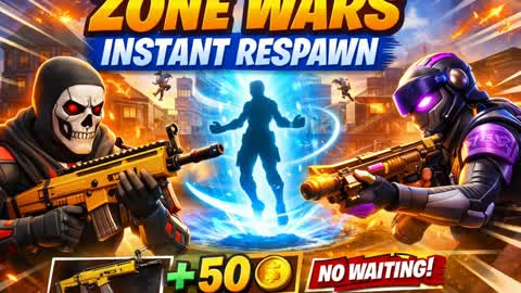 ZONE WARS - INSTANT RESPAWN