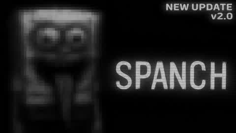 Spanch [HORROR]