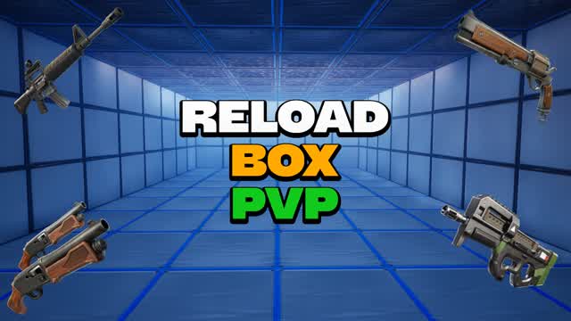 RELOAD BOX PVP