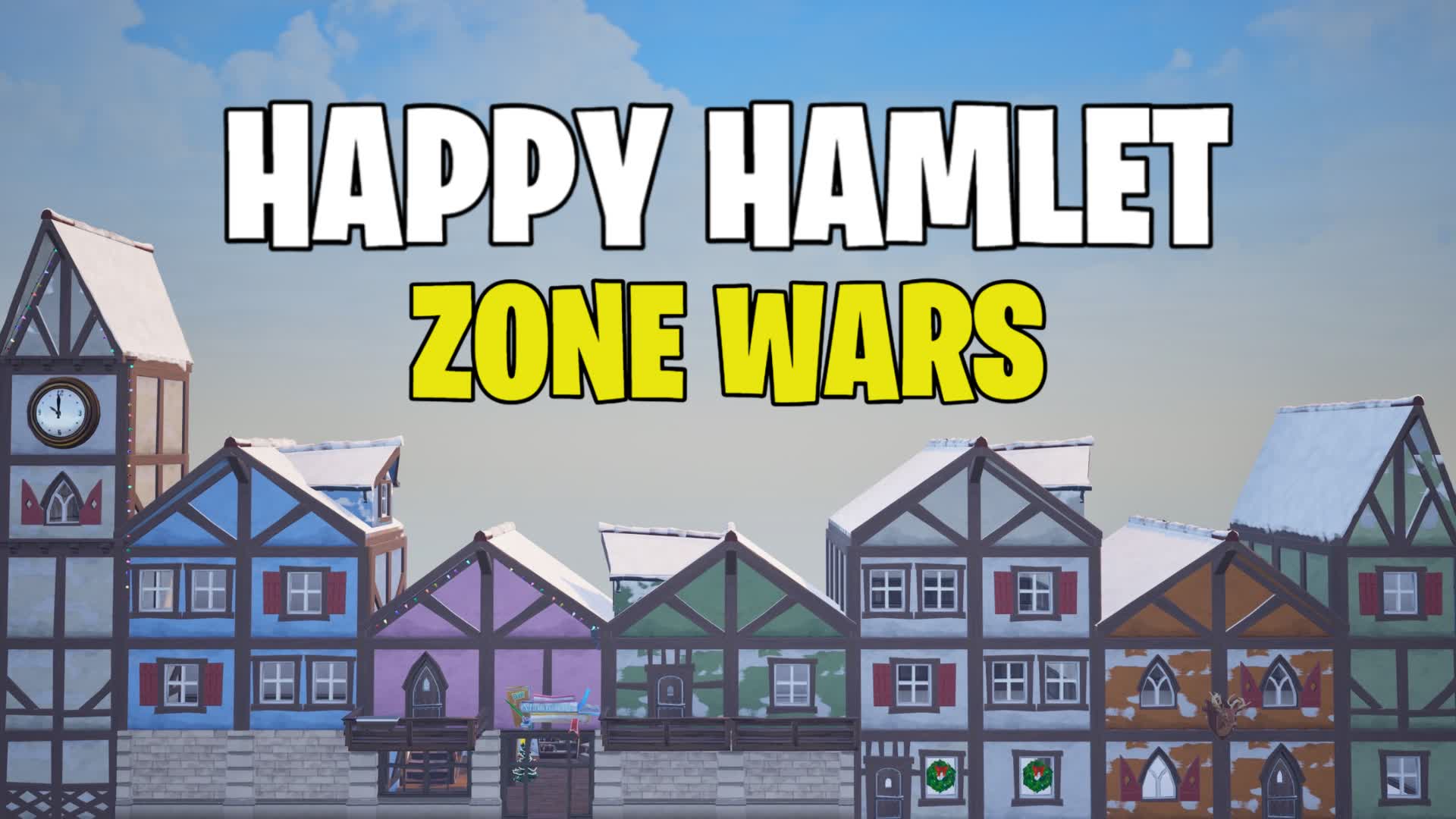 🎄Happy Hamlet - Zone wars ❄️