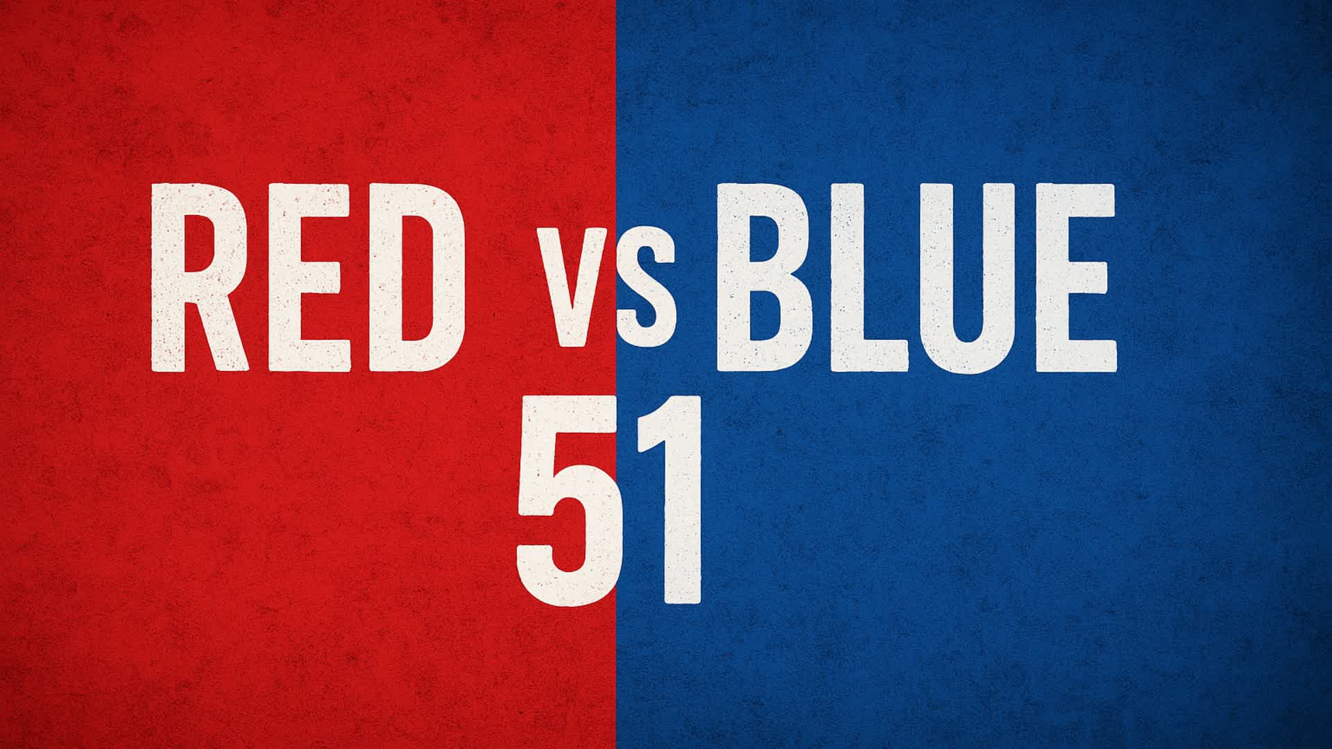 RED VS BLUE 51