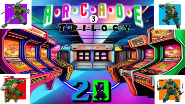 ARCADE TRILOGY 2D 🐢