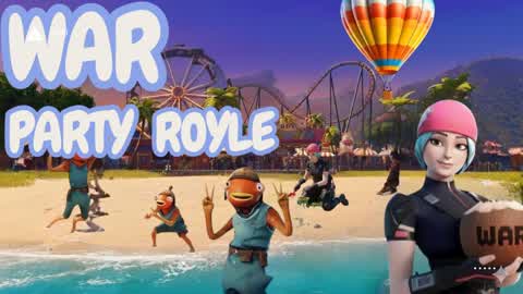 PARTY ROYALE WAR