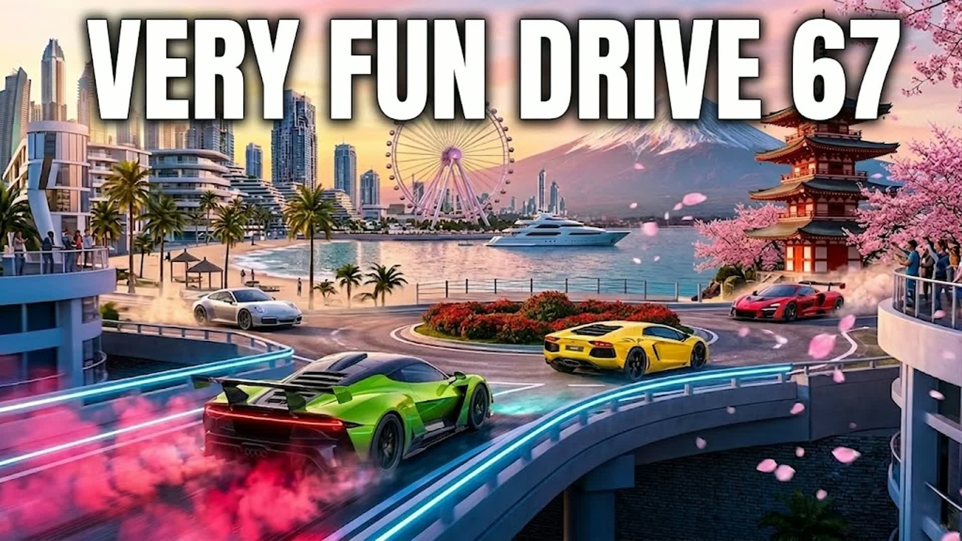 VERY FUN DRIVE 67