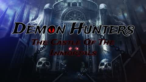 Demon Hunters The Castle Of The Inmortal