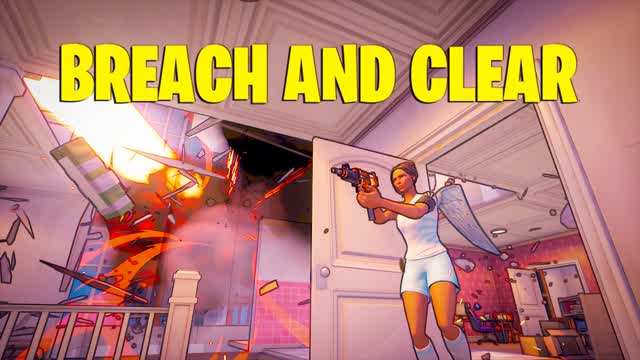 BREACH AND CLEAR