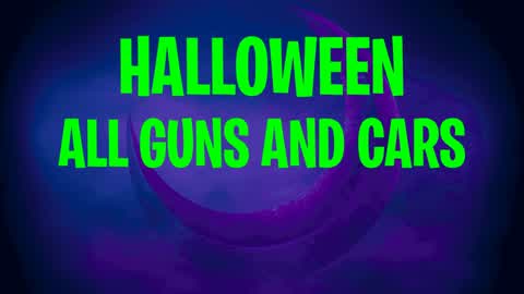 HALLOWEEN ALL GUNS