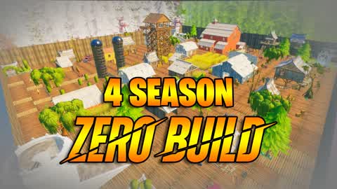 4 season Zero Build
