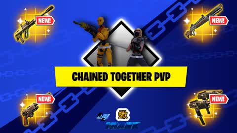 CHAINED TOGETHER PVP