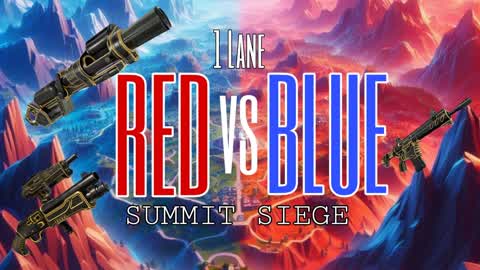 Red VS Blue: Summit Siege (1 Lane)