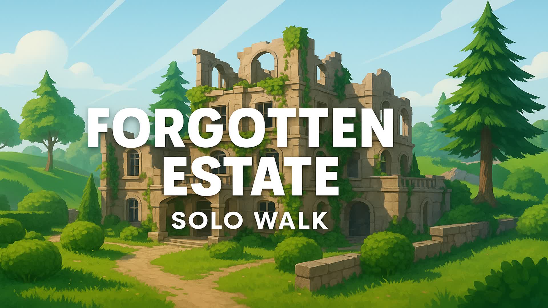 Forgotten Estate: Solo Walk