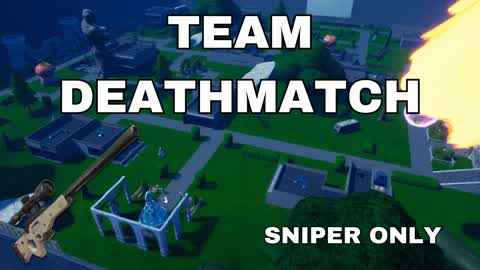TEAM DEATHMATCH SNIPER ONLY