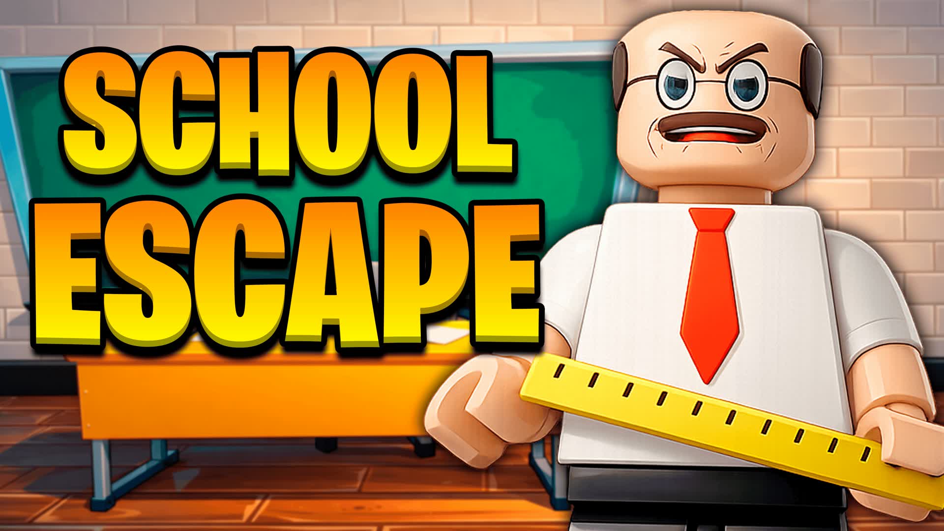 ESCAPE FROM SCHOOL BRICK