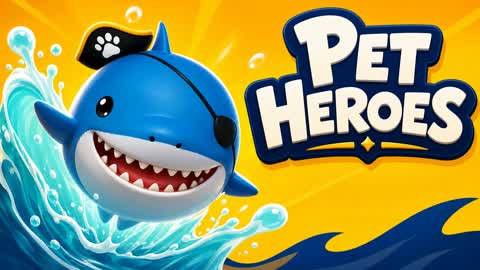 🐶 PET HEROES ADVENTURE