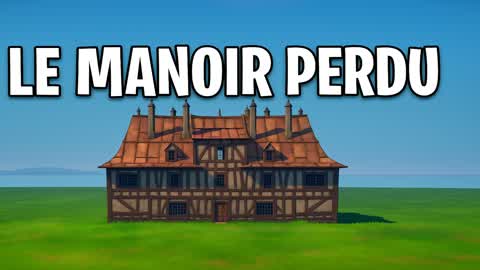 Le Manoir Perdu